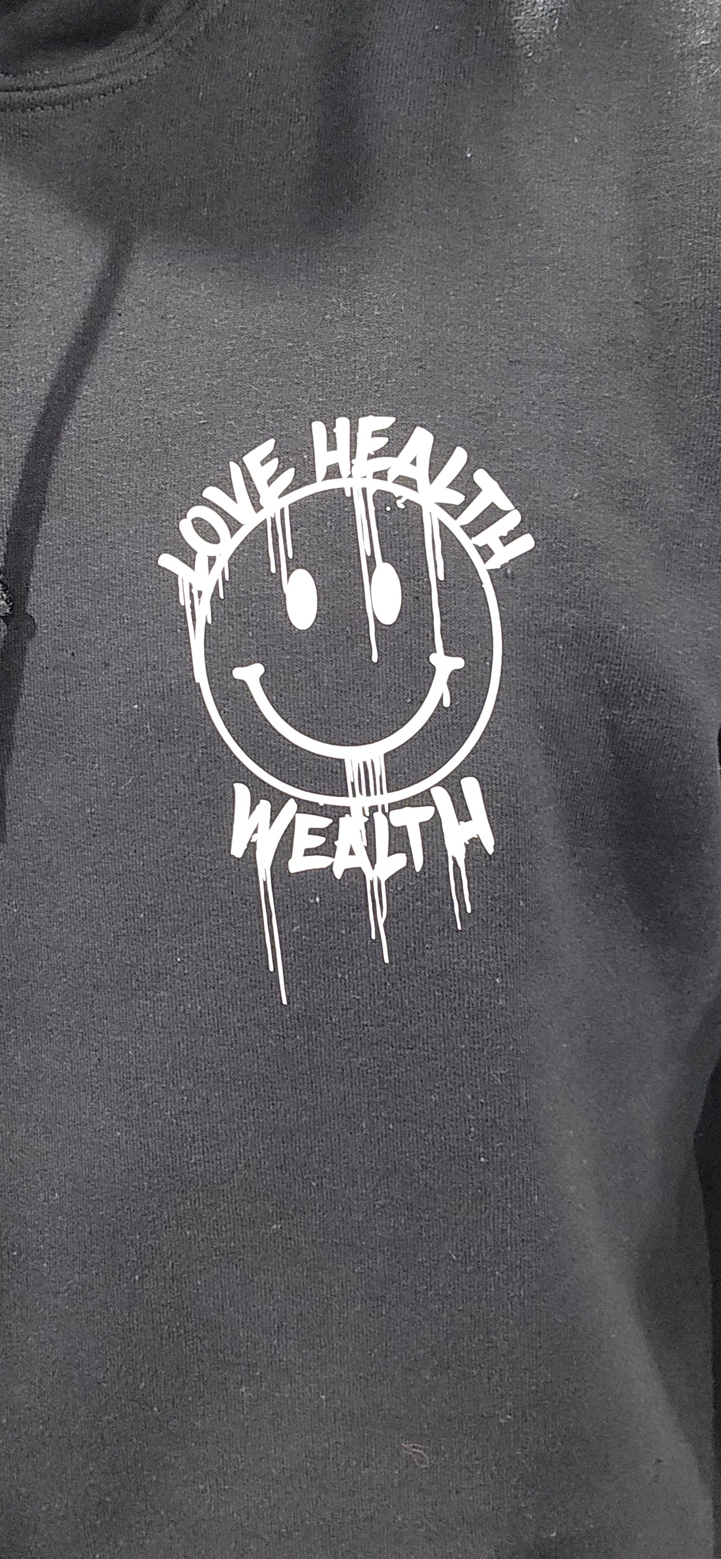 "Love Health Wealth" Hoodie