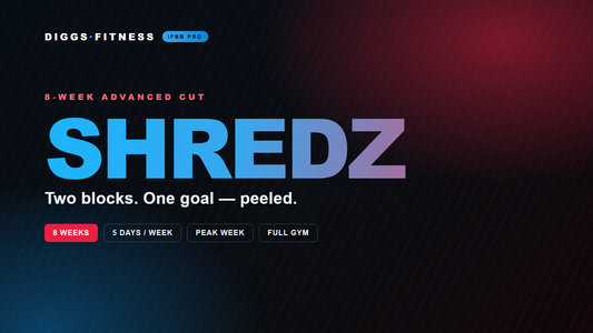 Shredz - 8 Week Advanced Cut