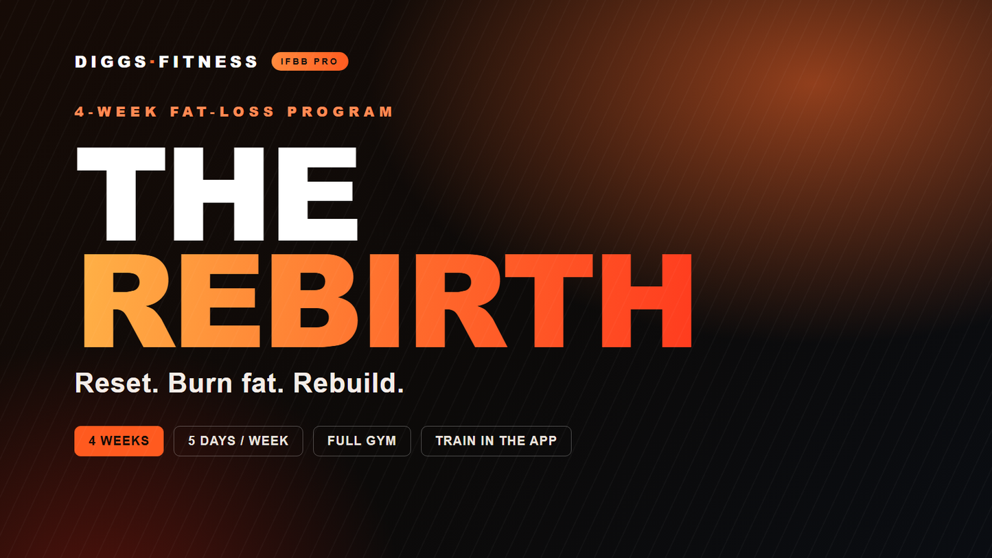 The Rebirth - 4 Week Fat Loss